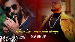 Sari Duniya Jala Denge Mashup  B Praak  Jaani  Sanki Boy  B praak Mashup [upl. by Garson]