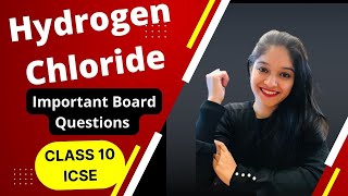 Chapter 8 Hydrogen Chloride Important Questions  ICSE  Class X  Chemistry [upl. by Oika105]