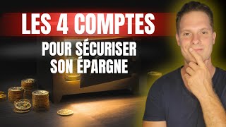 Les 4 comptes pour sécuriser son épargne [upl. by Eesdnyl360]