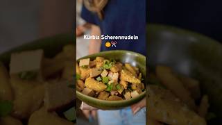 KürbisScherennudeln ✂️🎃 Einfaches Kürbis Pasta Rezept proteinreich amp vegan mrsflury rezept [upl. by Ahsenaj]