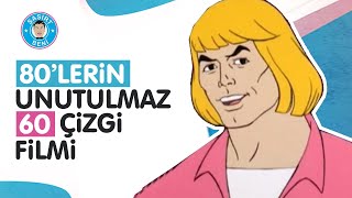 80lerin Unutulmaz 60 Çizgi Filmi [upl. by Nelloc]