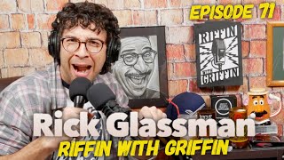 Rick Glassman Riffin With Grififn Snap Pitch EP71 [upl. by Nolyak857]