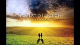 Rober De Boron  A New Day feat Sam Ock [upl. by Leta531]