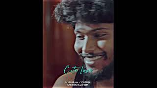 Cute Love 💗✨  WhatsApp Status  Sakthisivam Edits [upl. by Aihsela]