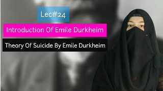 Theory Of Suicide By Emile Durkheim In Urdu and Hindi  Introduction of Emile Durkheim [upl. by Hekker]