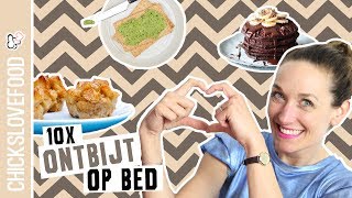 ONTBIJT OP BED TIPS 10X  CHICKSLOVEFOOD [upl. by Akeit236]