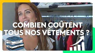 Combien coûtent tous nos vêtements [upl. by Mavilia]