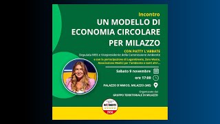 UN MODELLO DI ECONOMIA CIRCOLARE PER MILAZZO [upl. by Judas120]