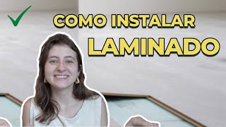 APRENDA A INSTALAR PISO LAMINADO CLICADO em 5 PASSOS [upl. by Issi]