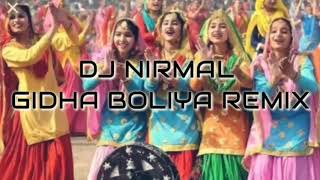 PUNJABI BOLIYAN REMIX GIDHA BOLIYAN REMIX PUNJABI GIDHA REMIX LEDIS BOLIYAN PUNJABI BOLIYAN 2020 [upl. by Bodkin]