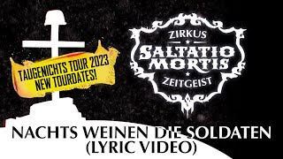 Saltatio Mortis  Nachts weinen die Soldaten Lyric Video [upl. by Jos]