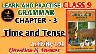 Time And Tense ।Class 9 English Grammar । Chapter 3 Activity 121 Question Answer ODIA MEDIUM SCHOOL [upl. by Darej954]