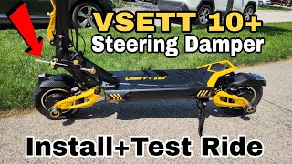 VSETT 10 Electric Scooter Steering Damper Install and Test Ride [upl. by Negris]