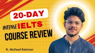 20Day Intense IELTS Course Review  മലയാളി Student Shares His Experience ft Mufeed Rahman [upl. by Leyla]