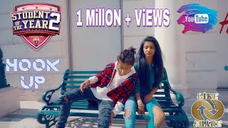 le le le le number mera  The HookUp Song  SOTY2  Rahul  Amrita  short Film  Neha Kakkar [upl. by Olaznog]