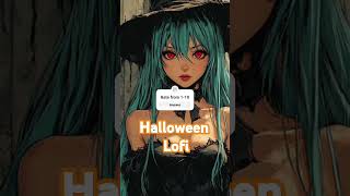 Halloween Lofi Music halloween creepy lofi anime [upl. by Anelas]