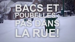 Déneigement  Bacs et poubelles  pas dans la rue [upl. by Atilef596]