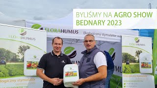 FLORAHUMUS na Agro Show Bednary 2023 [upl. by Ydnim180]