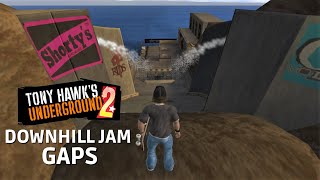 Tony Hawks Underground 2 Downhill Jam Gaps [upl. by Ysied]