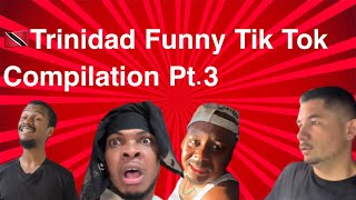 Trinidad Funny Tik Tok Compilation Pt3 [upl. by Noeruat724]