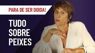 PEIXES TUDO SOBRE O SIGNO  MÁRCIA FERNANDES [upl. by Arramahs]