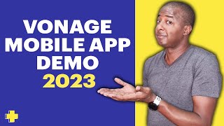 Vonage Mobile App Demo 2023 [upl. by Alrich]