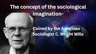 The Sociological Imagination  C Wright Mills [upl. by Eislel]