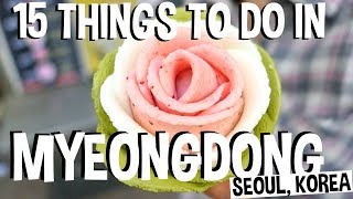 15 Best Things to Do in Myeongdong Street 명동길거리 Seoul South Korea Travel Guide [upl. by Allenaj]