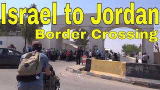 How to cross Israel Jordan Border  Best Travel Guide [upl. by Latashia]