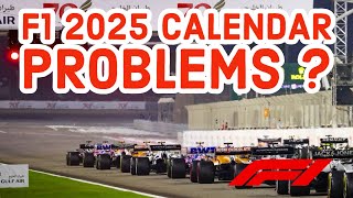 F1 2025 Calendar and the PROBLEMS is creates [upl. by Alludba]