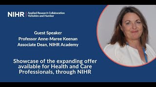 NIHR Funding  Showcasing the expanding offer available for Health amp Care Professionals through NIHR [upl. by Cagle]