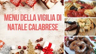 Menu della Vigilia di Natale Calabrese [upl. by Moazami338]