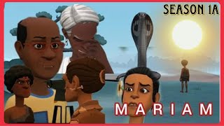 MARIAMU SEASON 1A [upl. by Humpage]