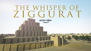 The Whisper of ZIGGURATuntold secrets of Elamite civilization TrailerA movie About ancient history [upl. by Formenti706]