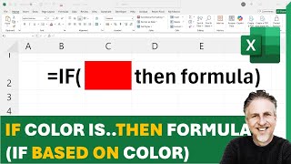 Excel IF Color is Then  IF Formula Based on Cell Color  Two Methods that Auto Update [upl. by Ninetta692]