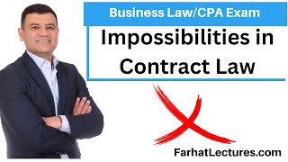 Impossibility and Impracticability of Performance  Contract CPA Exam REG [upl. by Ern]