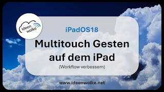 Multitouch Gesten auf dem iPad verwenden iPad Tutorial iPadOS18 [upl. by Iy]