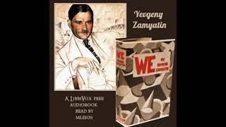 We by Yevgeny ZAMYATIN read by mleigh  Full Audio Book [upl. by Annatnom]