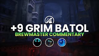 Grim Batol 9  Brewmaster Commentary  Week 1 [upl. by Lipp]