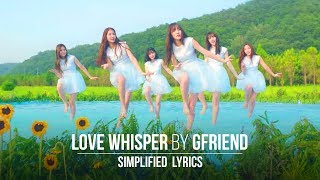 GFRIEND  Love Whisper Simplified Lyrics [upl. by Mihsah]