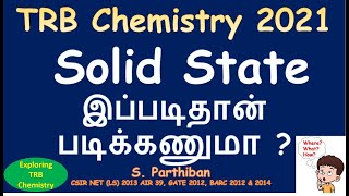 Solid State இப்படி தான் படிக்கணுமா Part 1  PG TRB Chemistry  Unit 1 Exploring TRB Chemistry [upl. by Staley260]