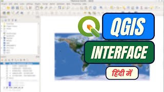 GIS geographic information systems   Mastering QGIS Interface in Hindi  Bimmantra [upl. by Aicyla298]