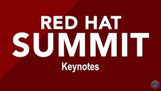 Red Hat Summit 2018  Day 2  AM Keynote [upl. by Wills]