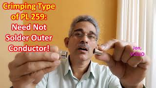 Crimping Type of PL 259 Need Not Solder Outer Conductor [upl. by Asemaj]