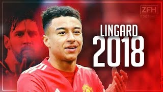 Jesse Lingard 2018 • Most Improved Player • Overall 20172018 HD [upl. by Lilian]