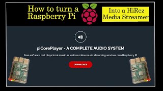 HiRez audio  Raspberry Pi PiCore streamer setup  Setting up picore player as a HighRez streamer [upl. by Emelin668]