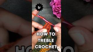 treble crochet [upl. by Ruyle]