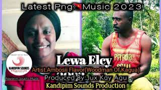 Official Png Music 2023Lewa ElcyArtistAmbosii FLavor Woodman Of KaguaProd ByJux Kay AguKSP [upl. by Suelo]