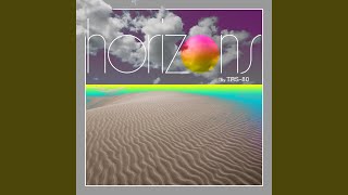 Horizons [upl. by Cline]