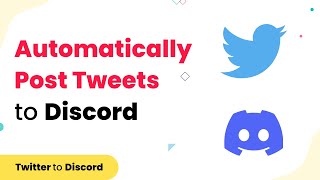 Discord Twitter Integration  Automatically Post Tweets to Discord [upl. by Iasi894]